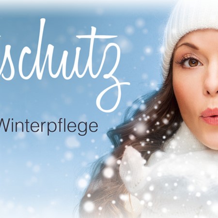 Kälteschutz - die perfekte Winterpflege